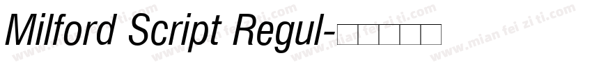 Milford Script Regul字体转换